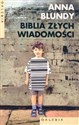 Biblia złych wiadomości