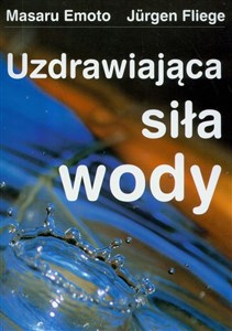 Uzdrawiająca siła wody - Księgarnia Niemcy (DE)