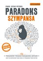 Paradoks Szympansa Przełomowy program zarządzania umysłem