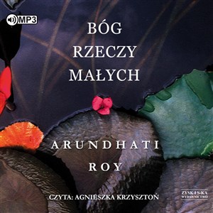 [Audiobook] Bóg Rzeczy Małych