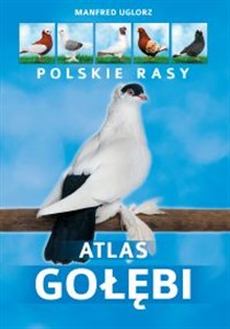 Atlas gołębi Polskie rasy - Księgarnia Niemcy (DE)