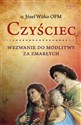 Czyściec. Wezwanie do modlitwy za zmarłych