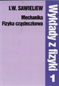 Wykłady z fizyki  - I.W. Sawieliew