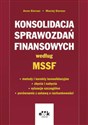 Konsolidacja sprawozdań finansowych według MSSF RFK1316 - Anna Gierusz, Maciej Gierusz