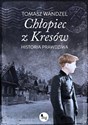 Chłopiec z Kresów Historia prawdziwa