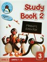 Pingu's English Study Book 2 Level 3 Units 7-12 - Diana Hicks, Daisy Scott, Mike Raggett