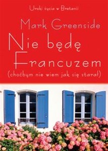 Nie będę Francuzem (choćbym nie wiem jak się starał) - Księgarnia Niemcy (DE)