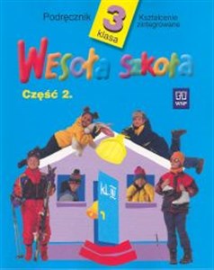 Wesoła szkoła 3 Podręcznik Część 2