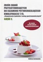 Zbiór zadań przygotowujących do egzaminu potwierdzającego Kwalifikację T.15 Organizacja żywienia i usług gastronomicznych Część 2 Technikum