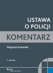 Ustawa o Policji Komentarz - Księgarnia Niemcy (DE)