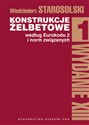 Konstrukcje żelbetowe według Eurokodu 2 i norm związanych Tom 1