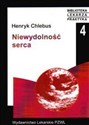 Niewydolność serca - Henryk Chlebus