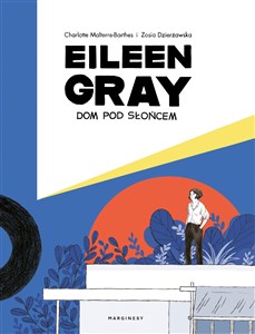 Eileen Gray Dom pod słońcem - Księgarnia UK