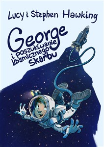 George i poszukiwanie kosmicznego skarbu - Księgarnia UK