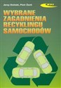 Wybrane zagadnienia recyklingu samochodów