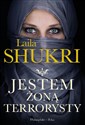 Jestem żoną terrorysty - Laila Shukri