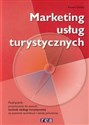 Marketing usług turystycznych Podręcznik przeznaczony do zawodu technik obsługi turystycznej Szkoła ponadgimnazjalna