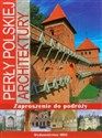 Perły polskiej architektury