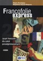 Francofolie express 2 Język francuski Szkoła ponadgimnazjalna - Regine Boutegege, Magdalena Supryn-Klepcarz