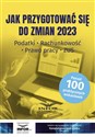 Jak przygotować się do zmian 2023 Podatki, rachunkowość , prawo pracy, ZUS