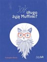 Jak długo żyją Muffinki? - Przemysław Biecek