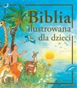 Biblia ilustrowana dla dzieci