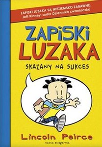 Zapiski luzaka Skazany na sukces