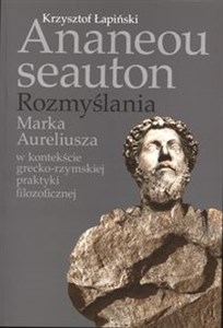 Ananeou seauton Rozmyślania Marka Aureliusza - Księgarnia Niemcy (DE)