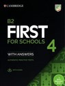 B2 First for Schools 4 Student's Book with Answers with Audio with Resource Bank  - 