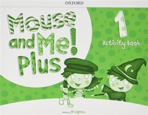 Mouse and Me! Plus Level 1 Activity Book