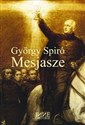 Mesjasze - Gyorgy Spiro