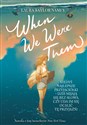 When We Were Them - Laura T. Namey