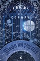 Magia księżycowa Mity, zaklęcia, przepisy i rytuały - D.J. Conway