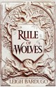 Rule of Wolves King of Scars Book 2