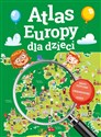Atlas Europy dla dzieci - Opracowanie Zbiorowe