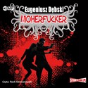 [Audiobook] Moherfucker