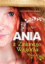 Ania z Zielonego Wzgórza - Lucy Maud Montgomery