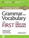 Grammar and Vocabulary for First and First for Schools with answers  - Barbara Thomas, Louise Hashemi, Laura Matthews