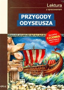 Przygody Odyseusza Lektura z opracowaniem