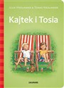 Kajtek i Tosia - Jujja Wieslander, Tomas Wieslander