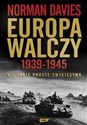 Europa walczy 1939-1945 Nie takie proste zwycięstwo