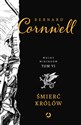 Śmierć królów Wojny wikingów Tom 6 - Bernard Cornwell