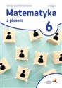 Matematyka SP 6 Lekcje powtórzeniowe w. 2023  - Marzena Grochowalska