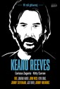 Keanu Reeves W roli głównej - Larissa Zageris, Kitty Curran