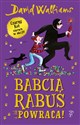 Babcia Rabuś powraca! - David Walliams