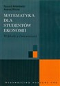 Matematyka dla studentów ekonomii Wykłady z ćwiczeniami