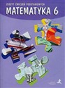 Matematyka 6 Zeszyt ćwiczeń podstawowych Szkoła podstawowa