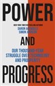 Power and Progress  - Daron Acemoglu, Simon Johnson