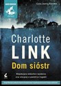 [Audiobook] Dom sióstr - Charlotte Link