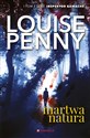 Martwa natura Tom 1 - Louise Penny
